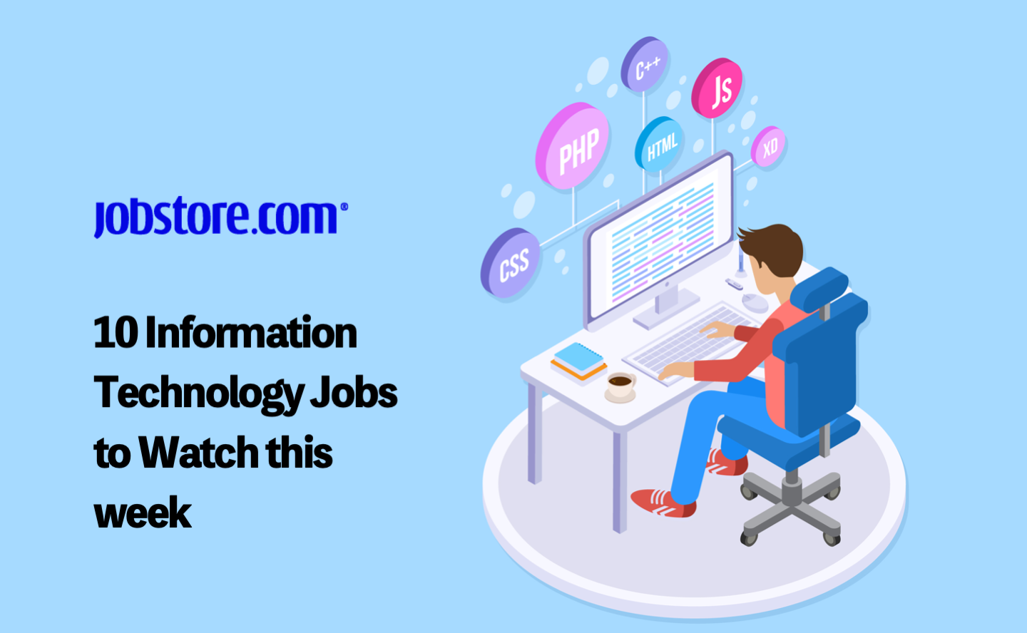 10 Information Technology Jobs to Watch This Week