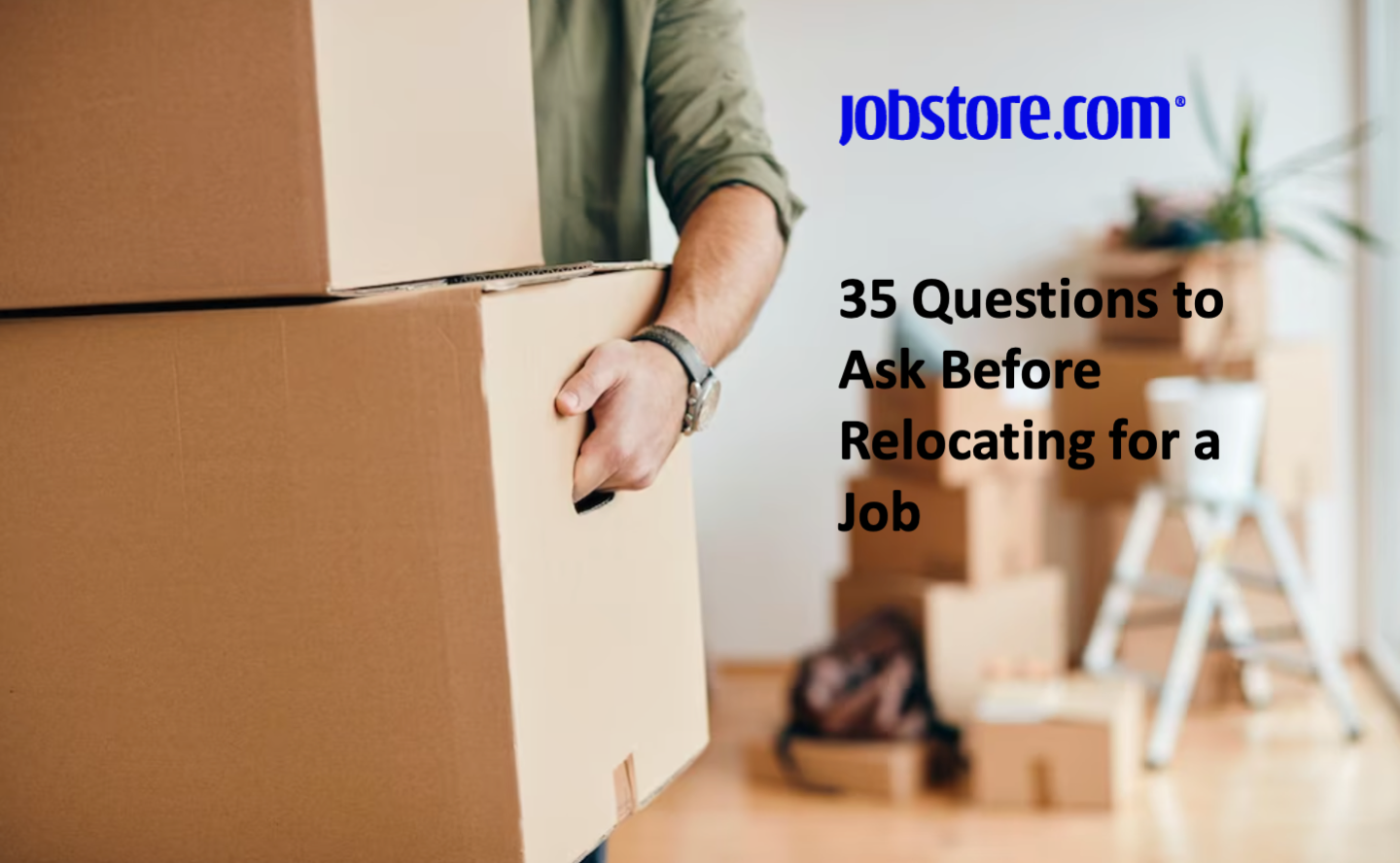 35 Questions to Ask Before Relocating for a Job