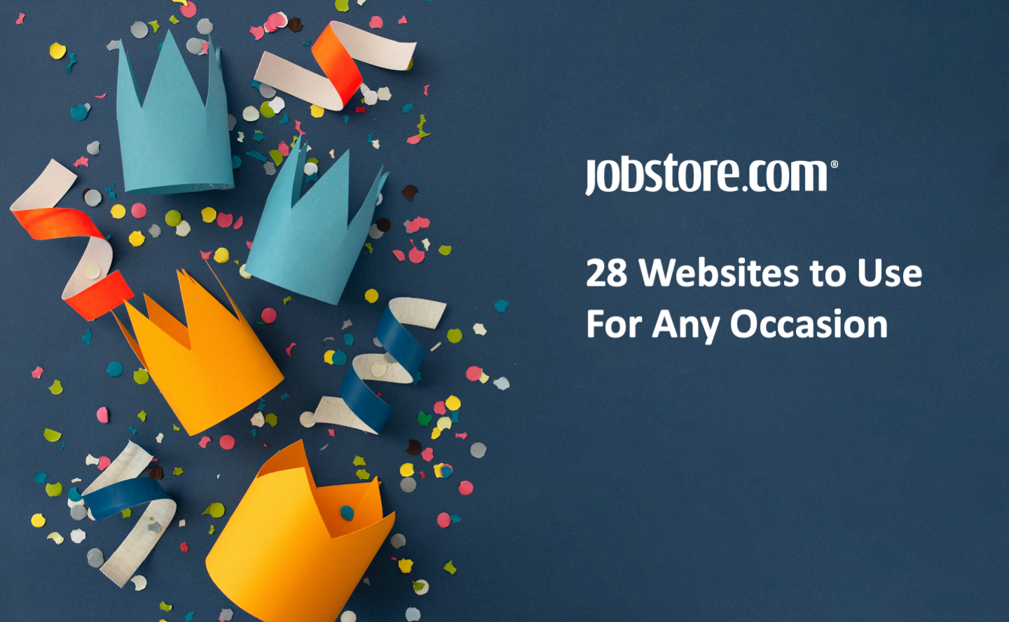 28 Websites to Use For Any Occasion
