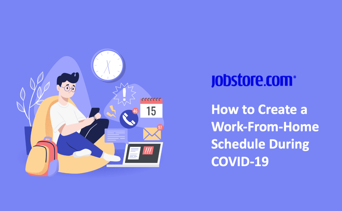 How to Create a Work-From-Home Schedule During COVID-19