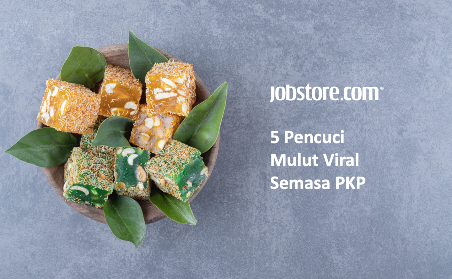 5 Pencuci Mulut Viral Semasa PKP