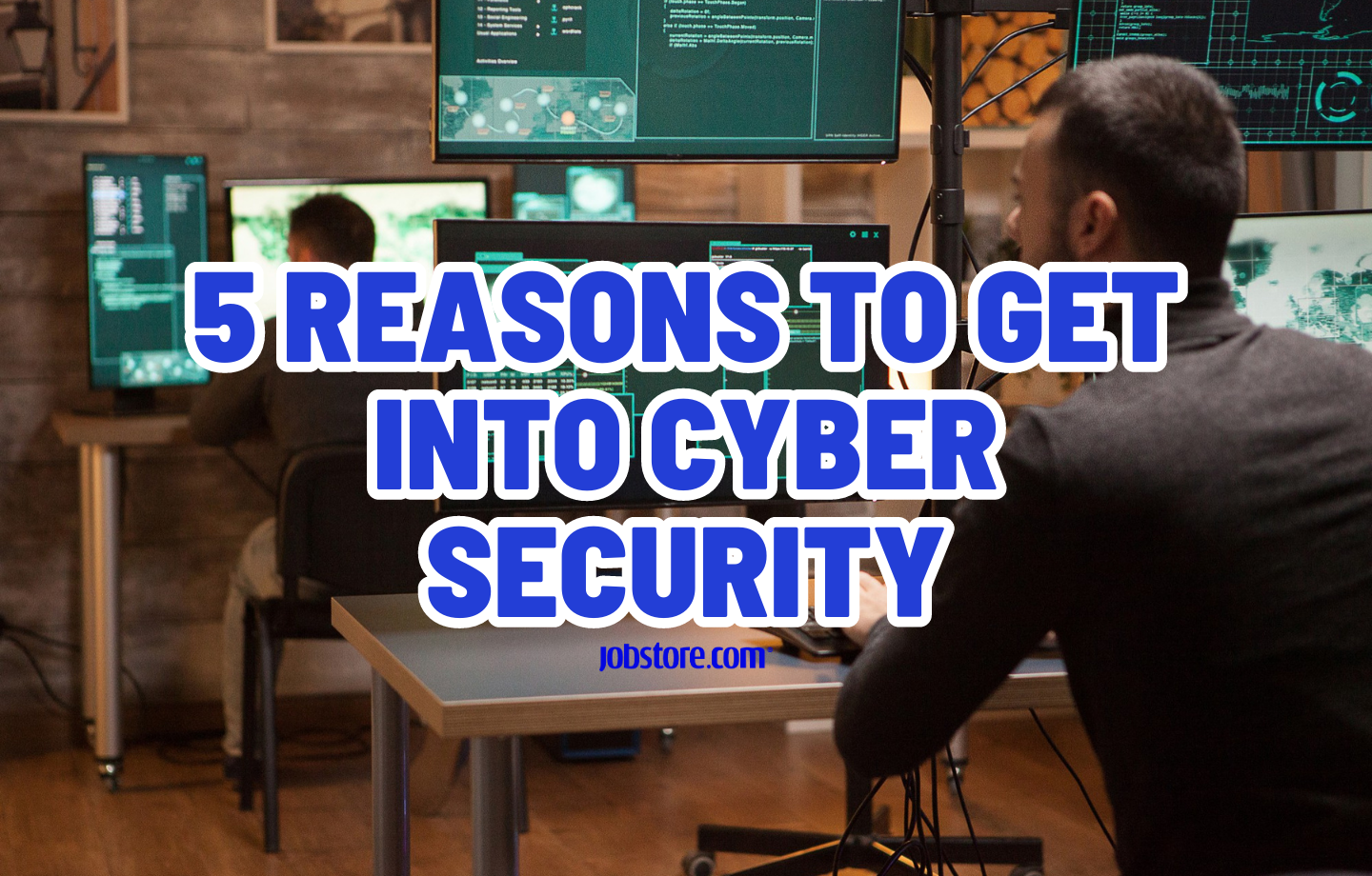 5 Reasons to Get Into Cyber Security