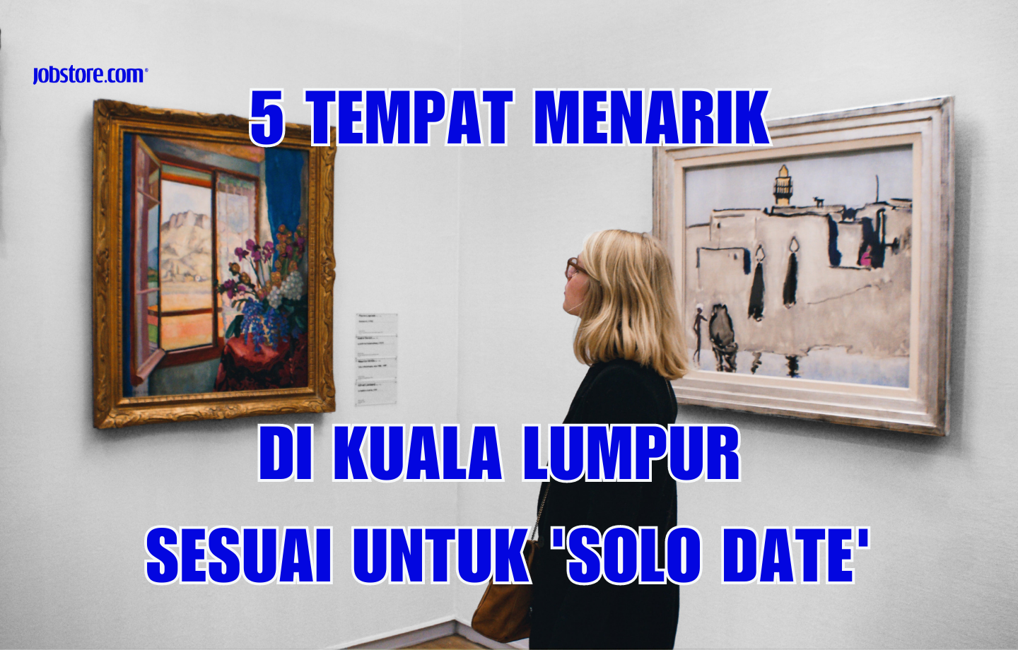 5 Tempat Menarik Di Kuala Lumpur Sesuai Untuk 'Solo-Date'
