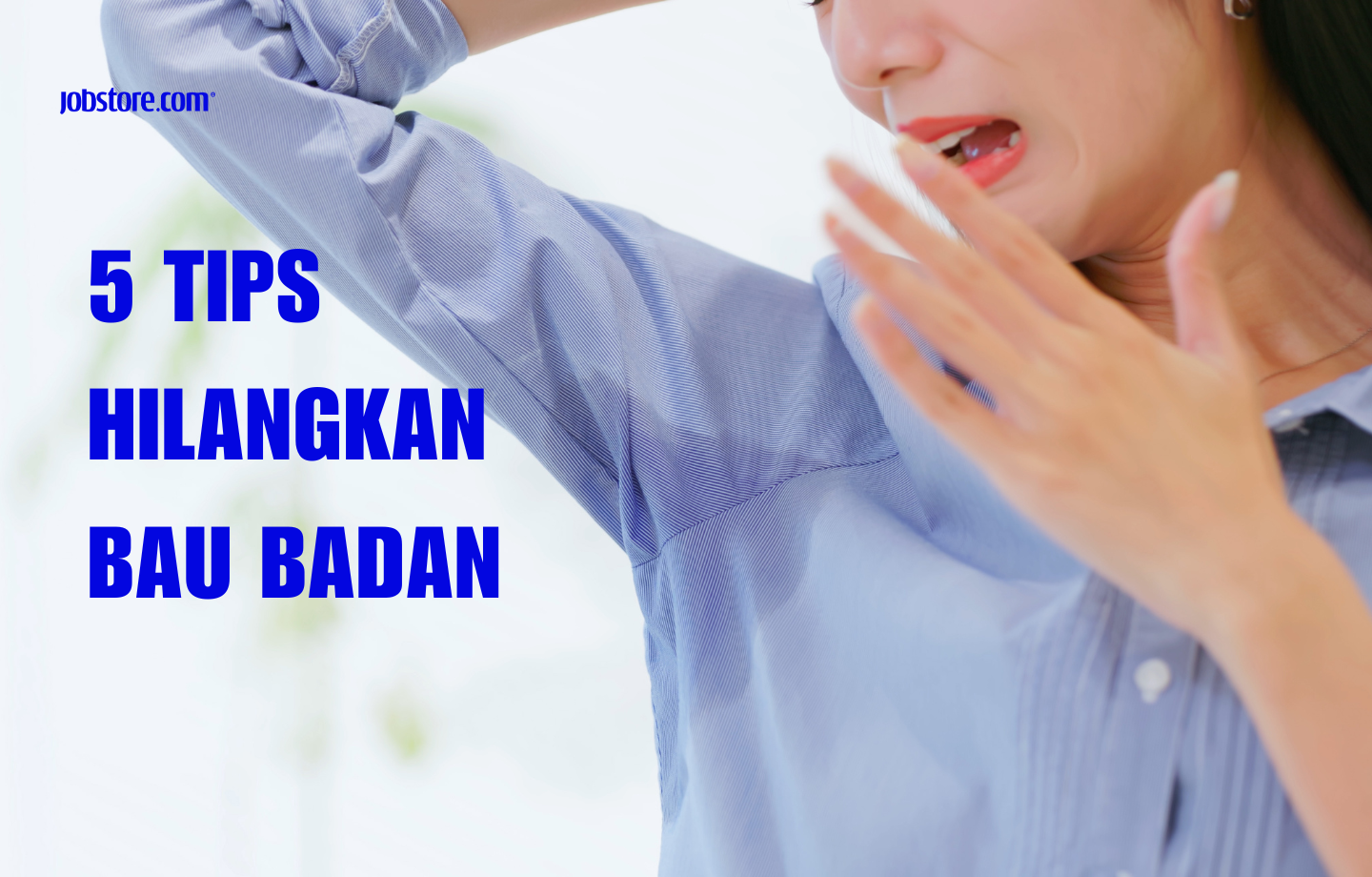 5 Tips Hilangkan Bau Badan