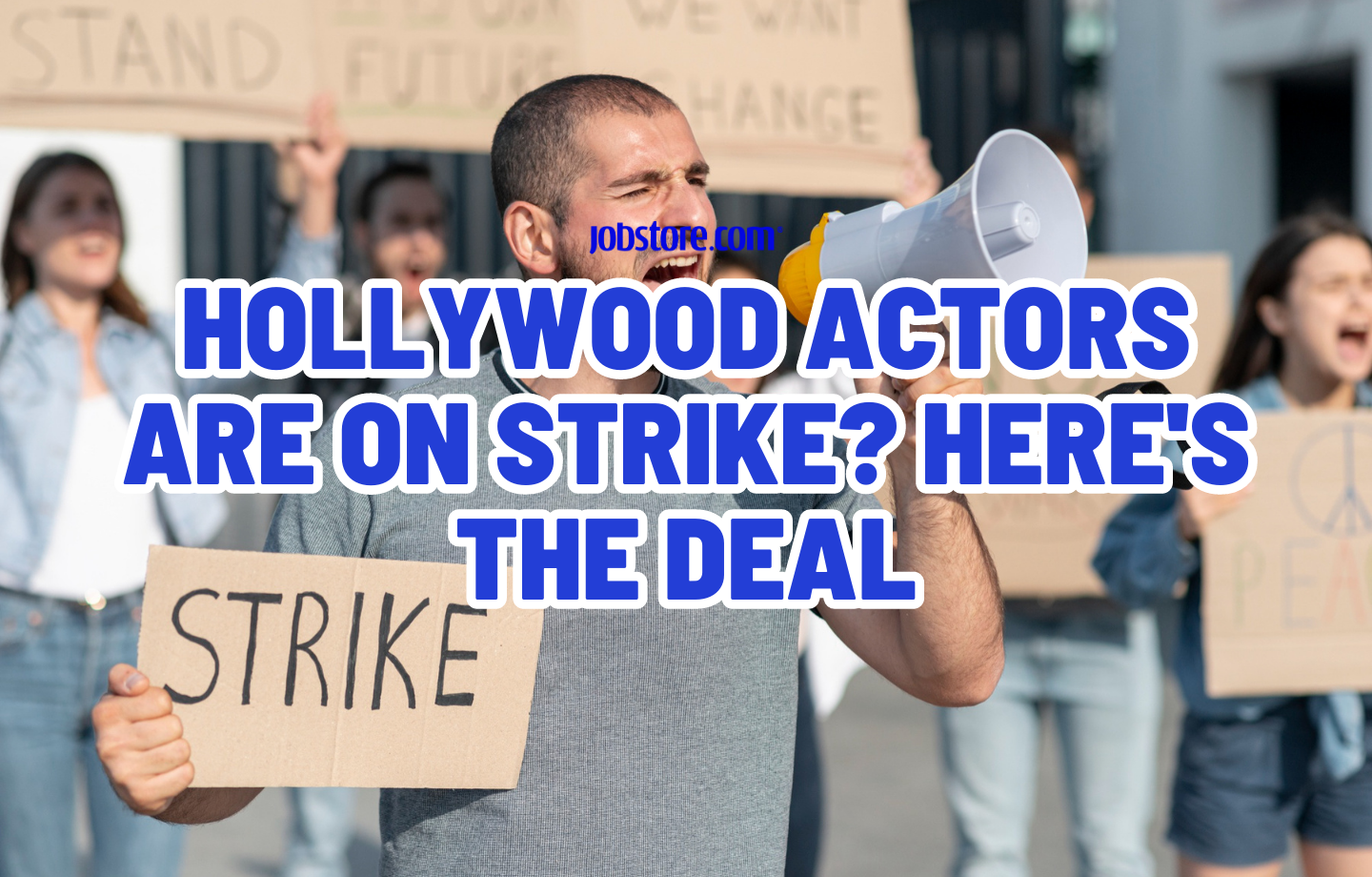 Hollywood Actors Are On Strike Here's the Deal.