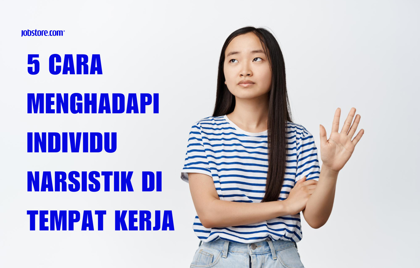 5 Cara Menghadapi Individu Narsistik Di Tempat Kerja