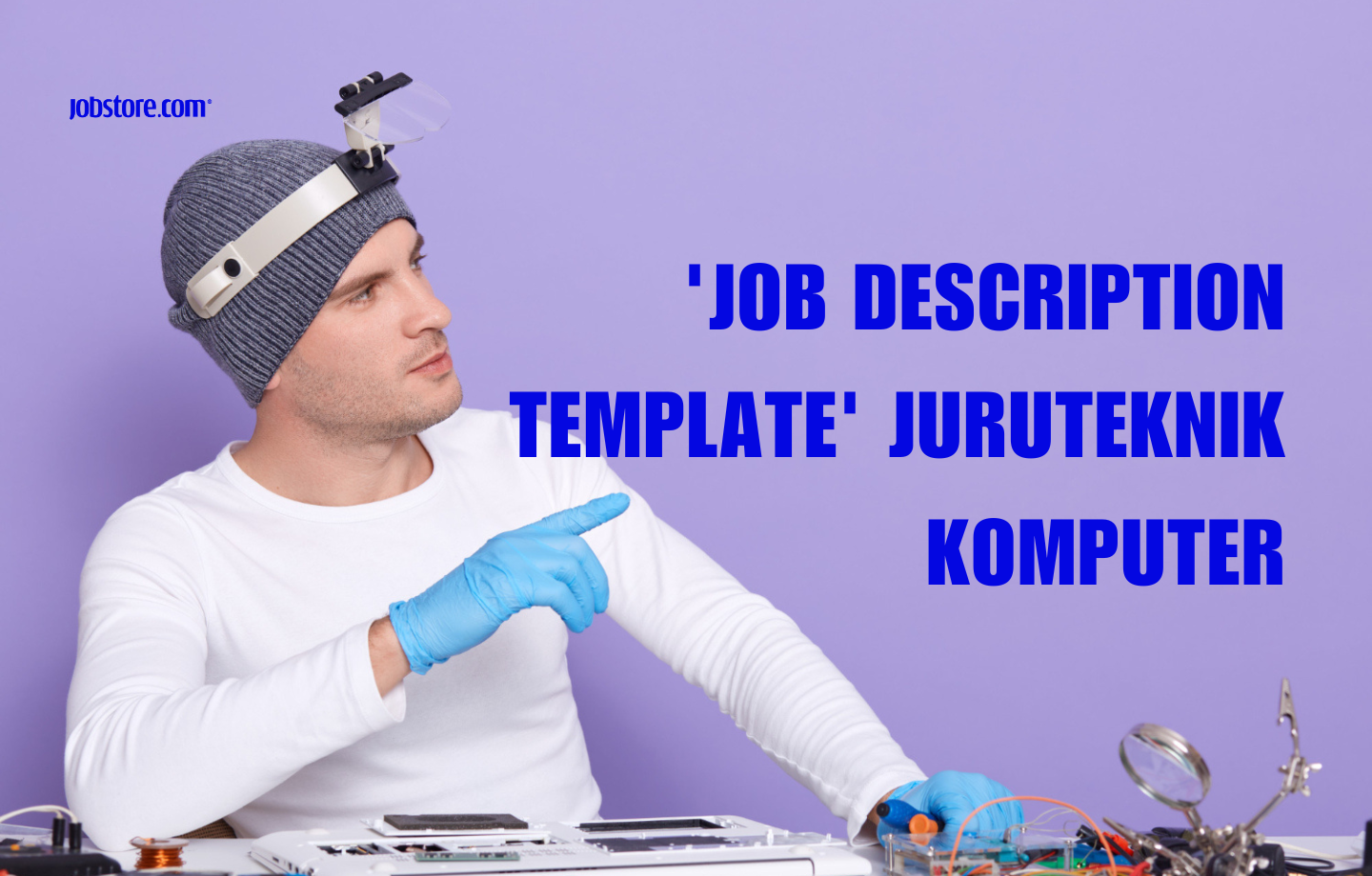 'Job Description Template' Juruteknik Komputer