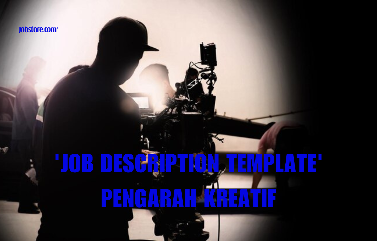 'Job Description Template' Pengarah Kreatif