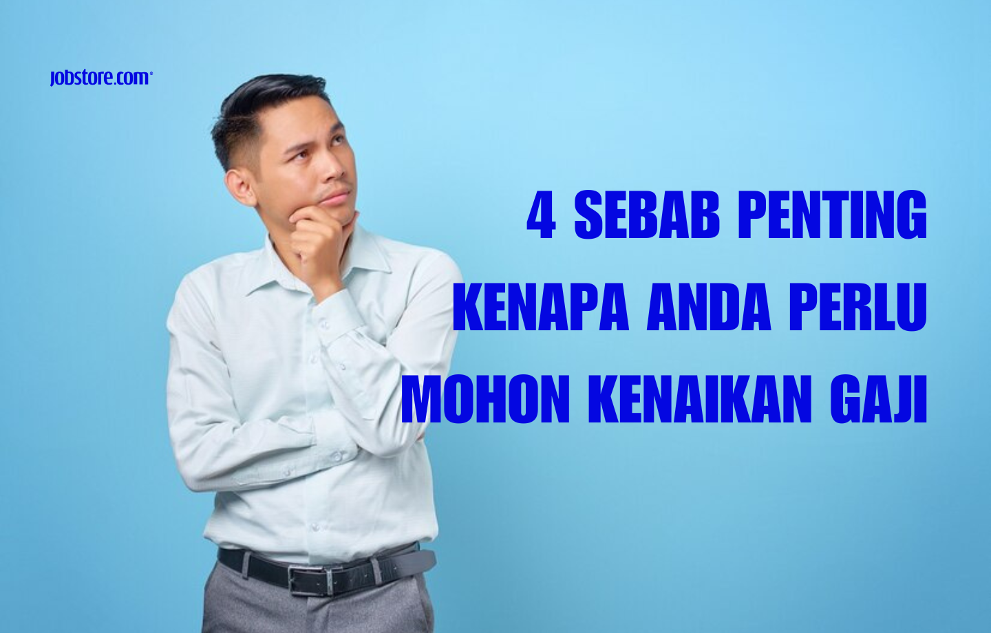 4 Sebab Penting Kenapa Anda Perlu Mohon Kenaikan Gaji