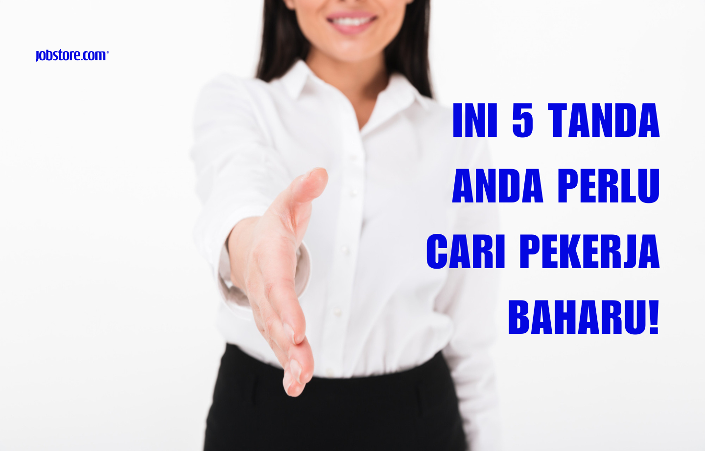 Ini 5 Tanda Anda Perlu Cari Pekerja Baharu!