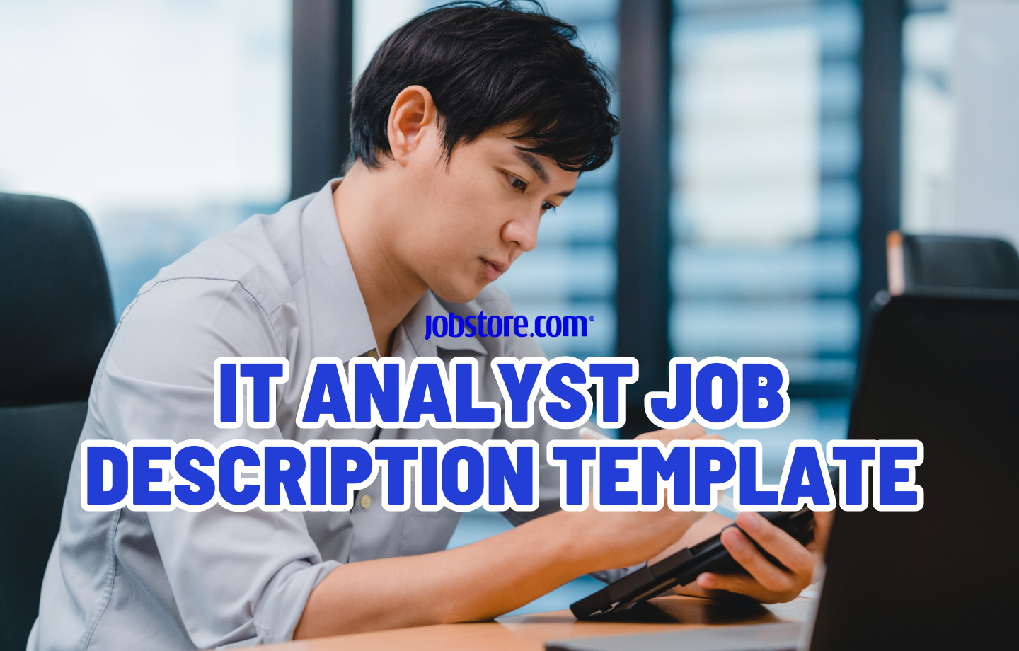 IT Analyst Job Description Template