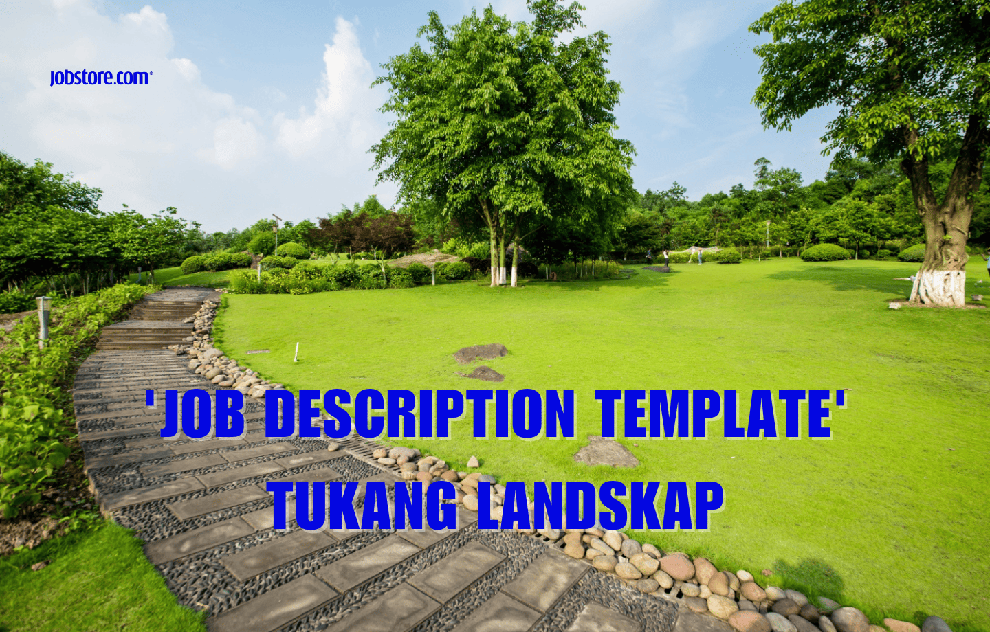 'Job Description Template' Tukang Landskap