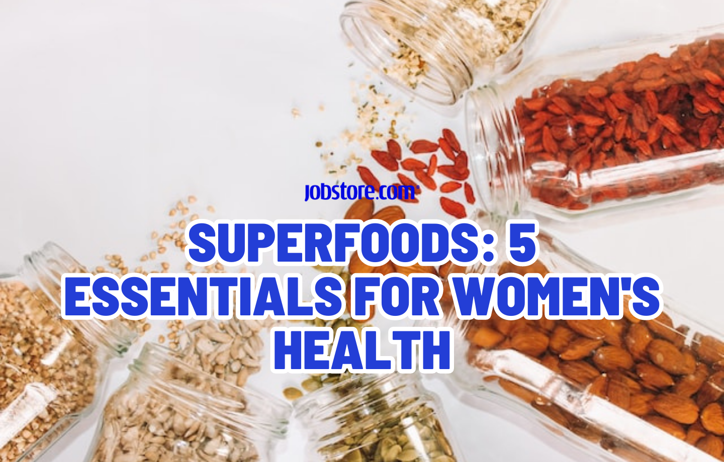 Superfoods 5 Essentials for Women's Health