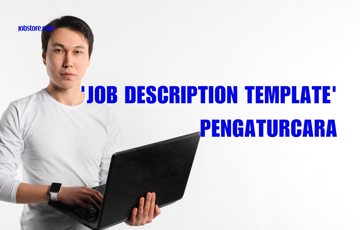 'Job Description Template' Pengaturcara