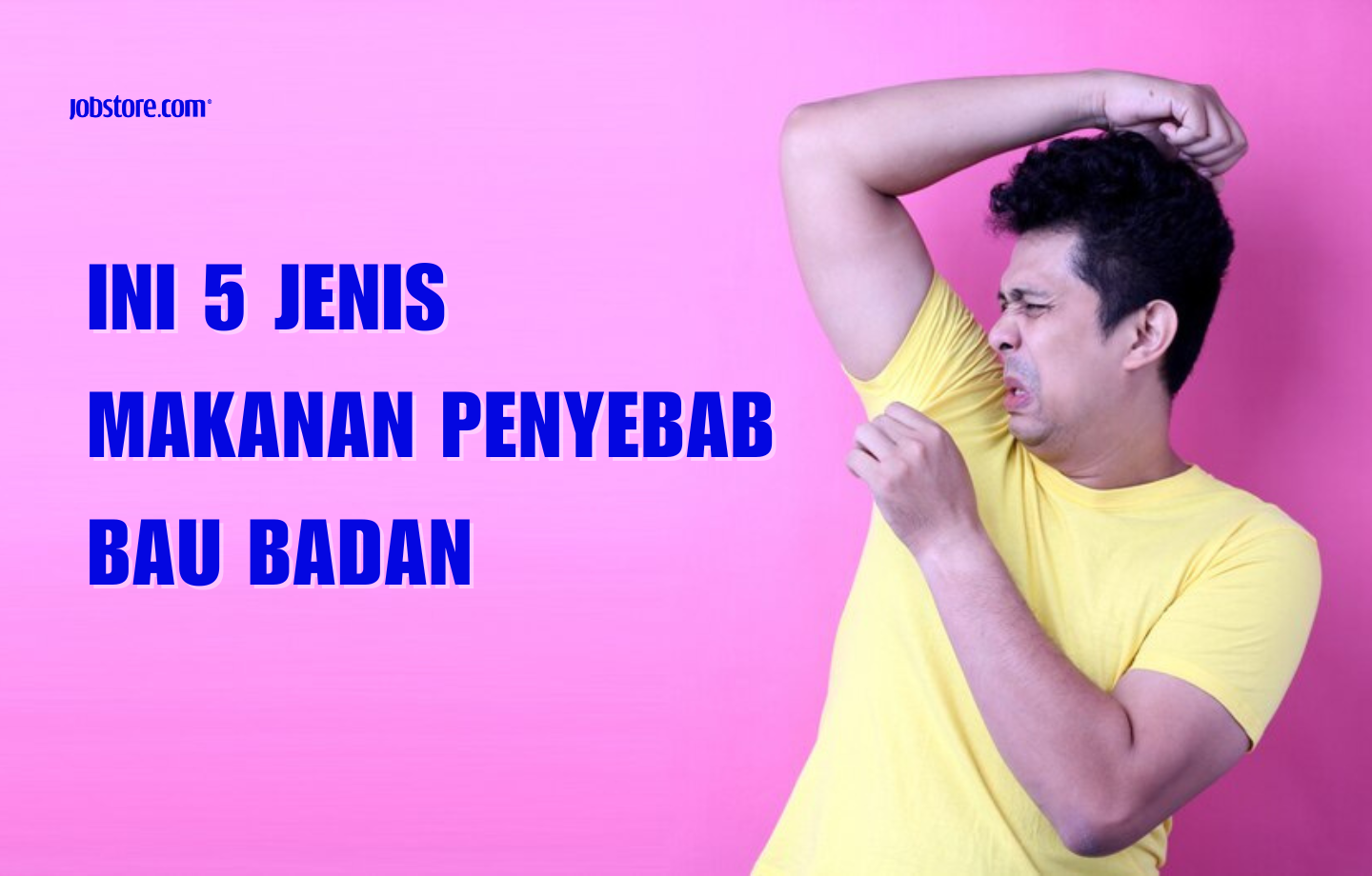 Ini 5 Jenis Makanan Penyebab Bau Badan