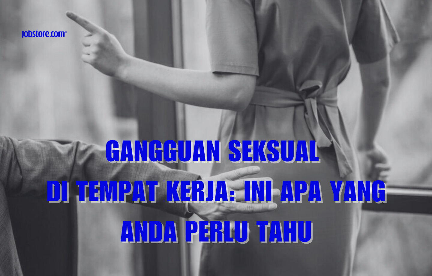 Gangguan Seksual Di Tempat Kerja: Ini Apa Yang Anda Perlu Tahu
