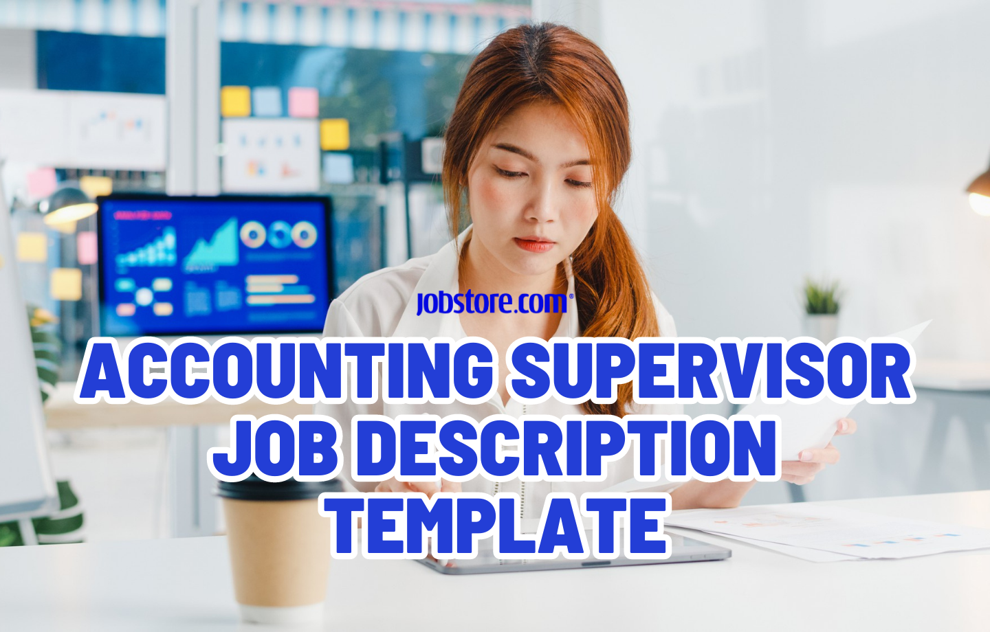 Accounting Supervisor Job Description Template