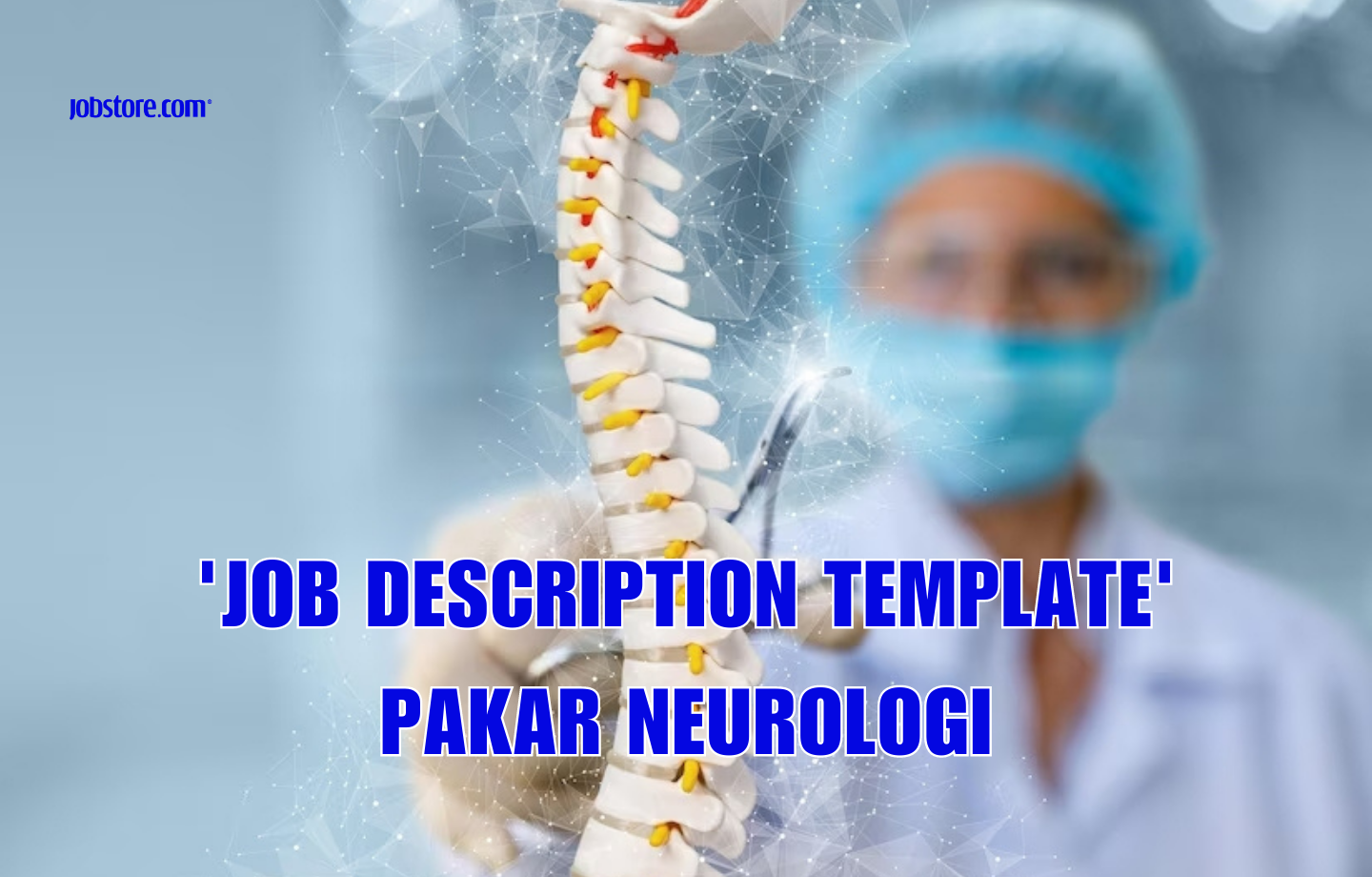 'Job Description Template' Pakar Neurologi