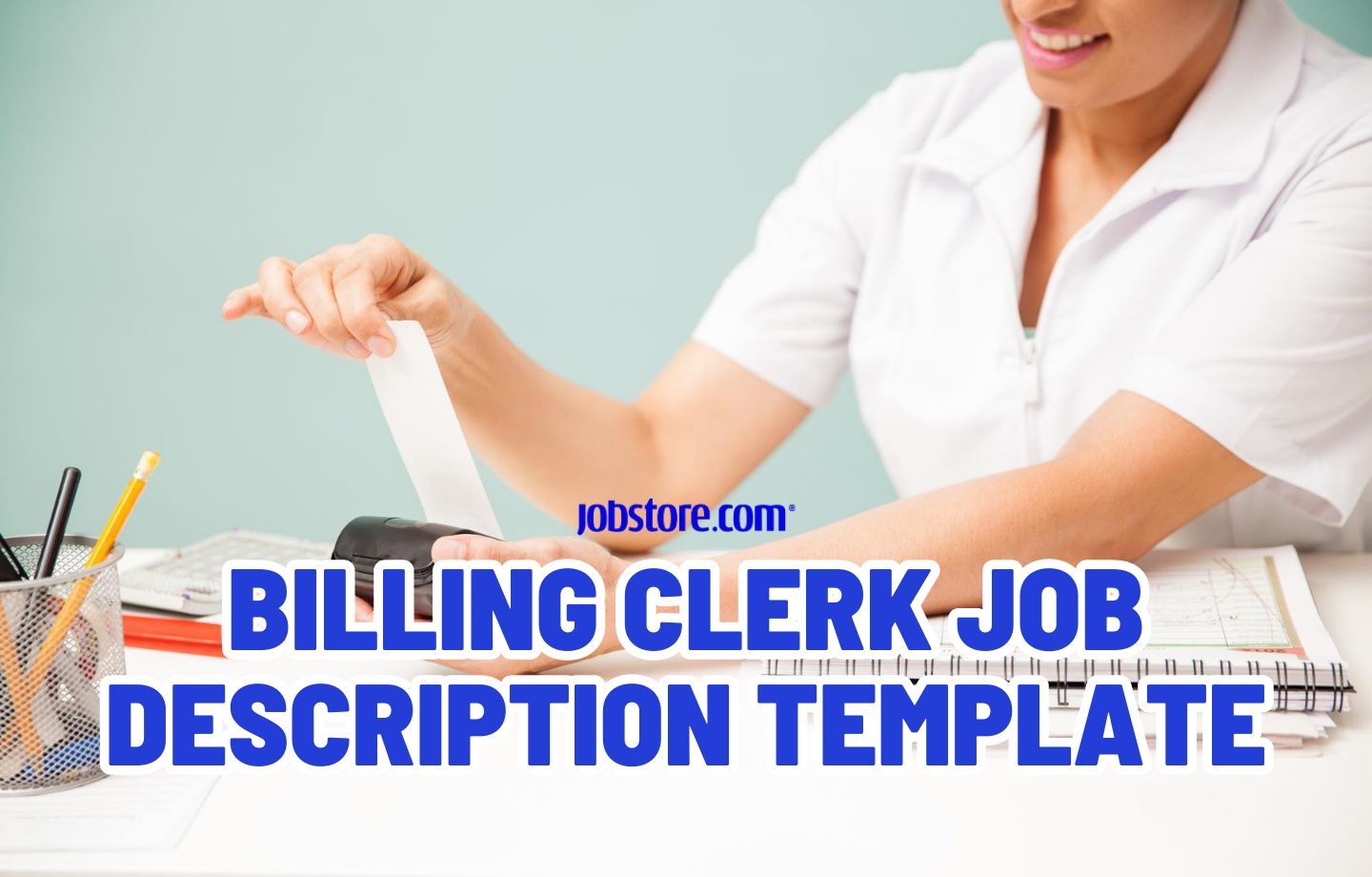 Billing Clerk Job Description Template