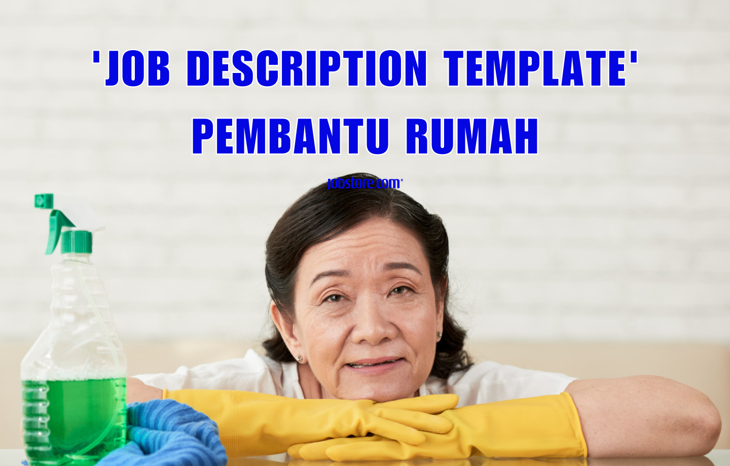 'Job Description Template' Pembantu Rumah