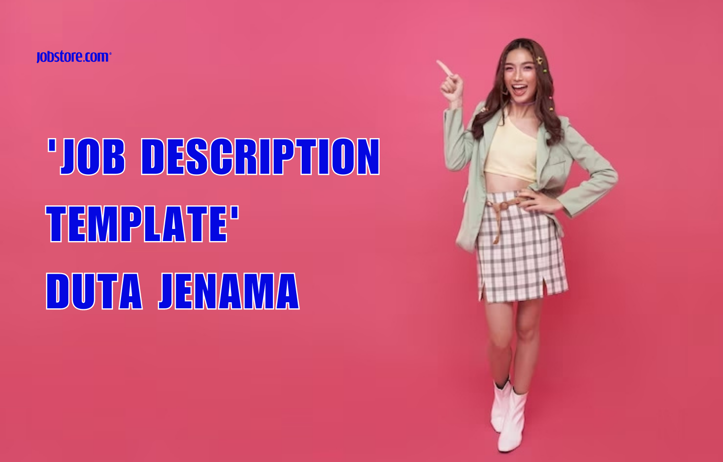 'Job Description Template' Duta Jenama