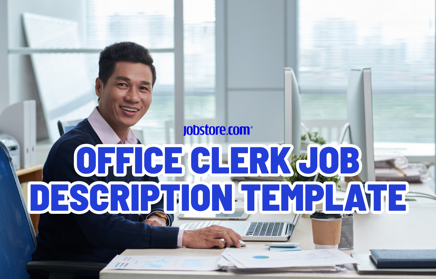 Office Clerk Job Description Template
