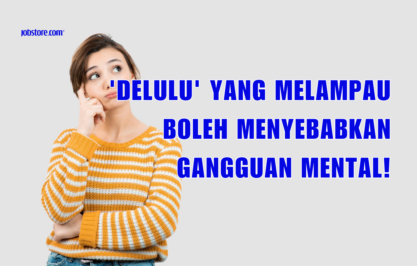 'Delulu' Yang Melampau Boleh Menyebabkan Gangguan Mental!