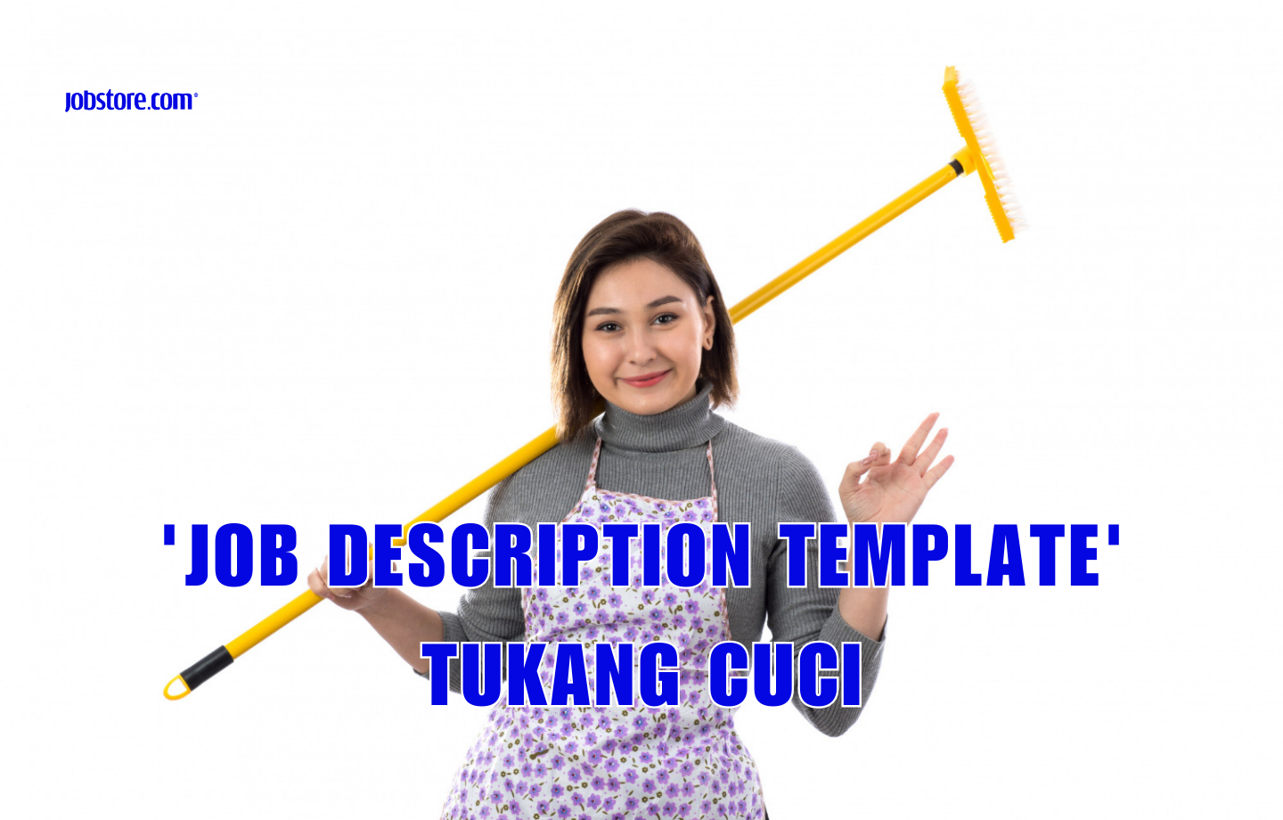 'Job Description Template Tukang Cuci