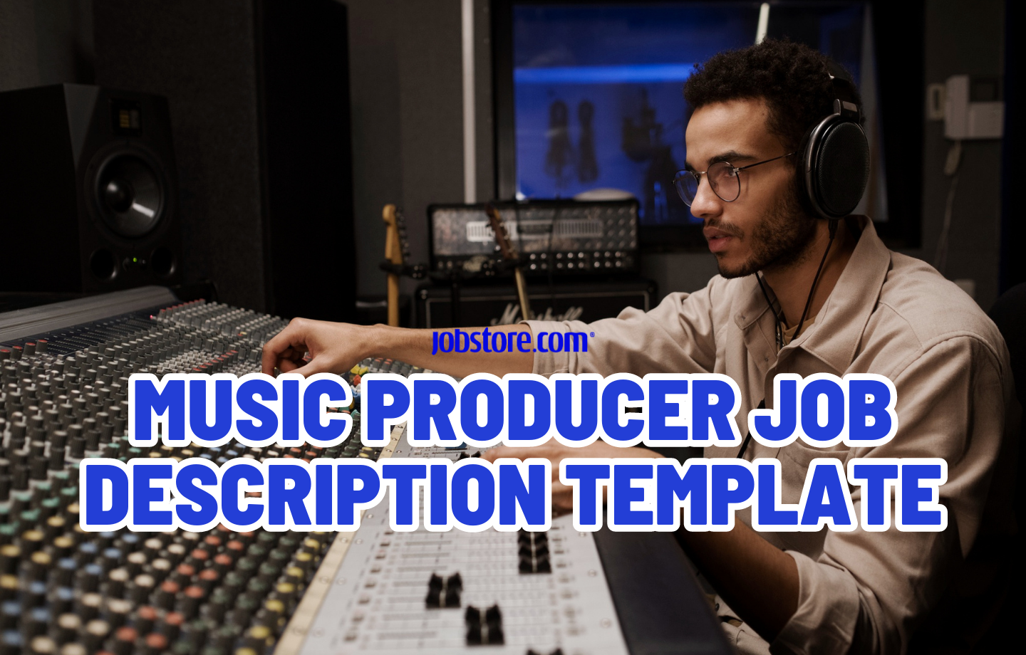 Music Producer Job Description Template