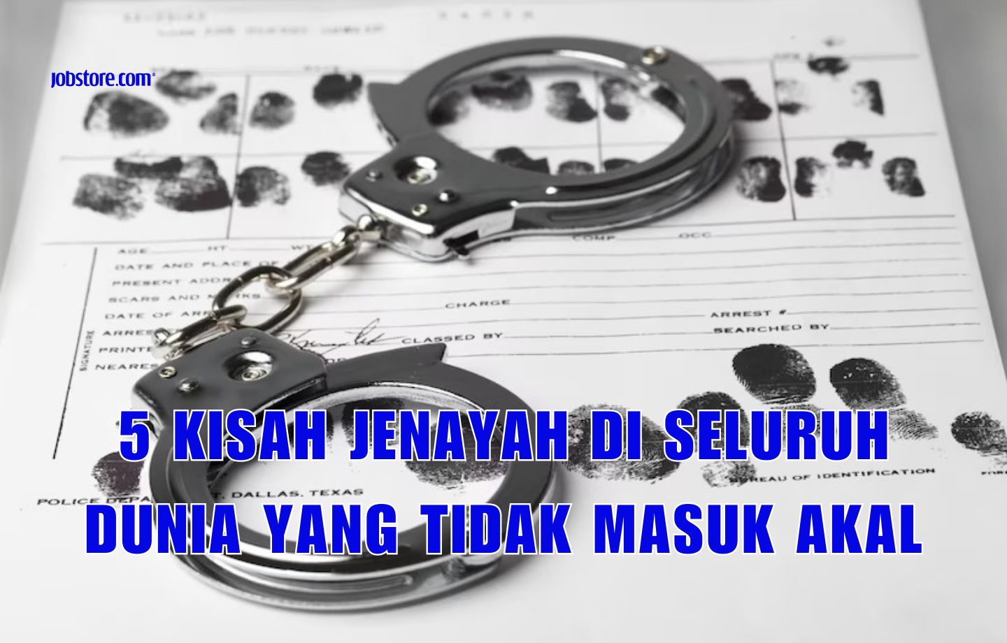 5 Kisah Jenayah Di Seluruh Dunia Yang Tidak Masuk Akal