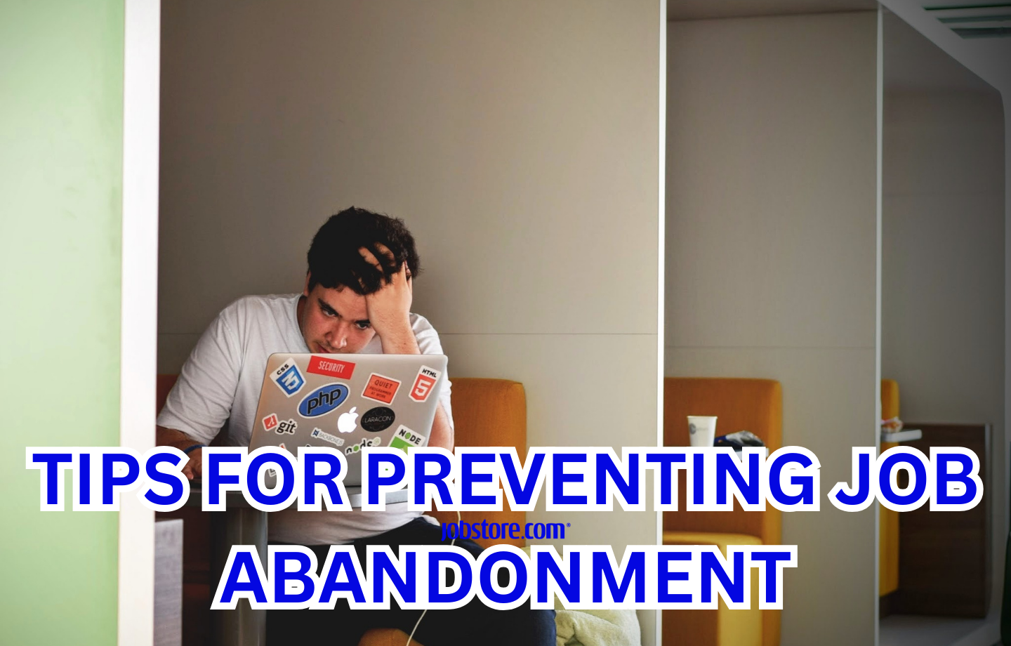 Job Abandonment