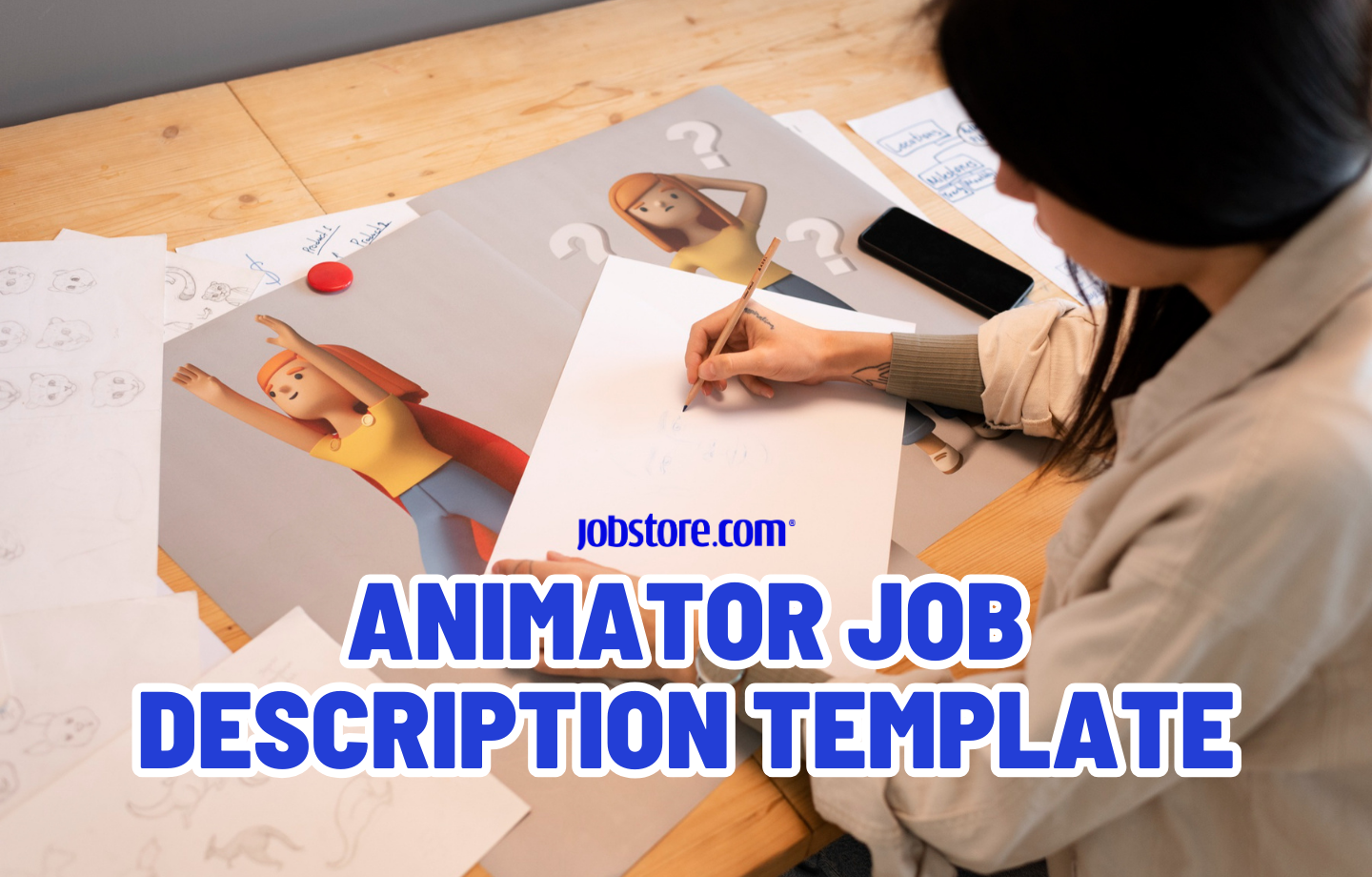 Animator Job Description Template.