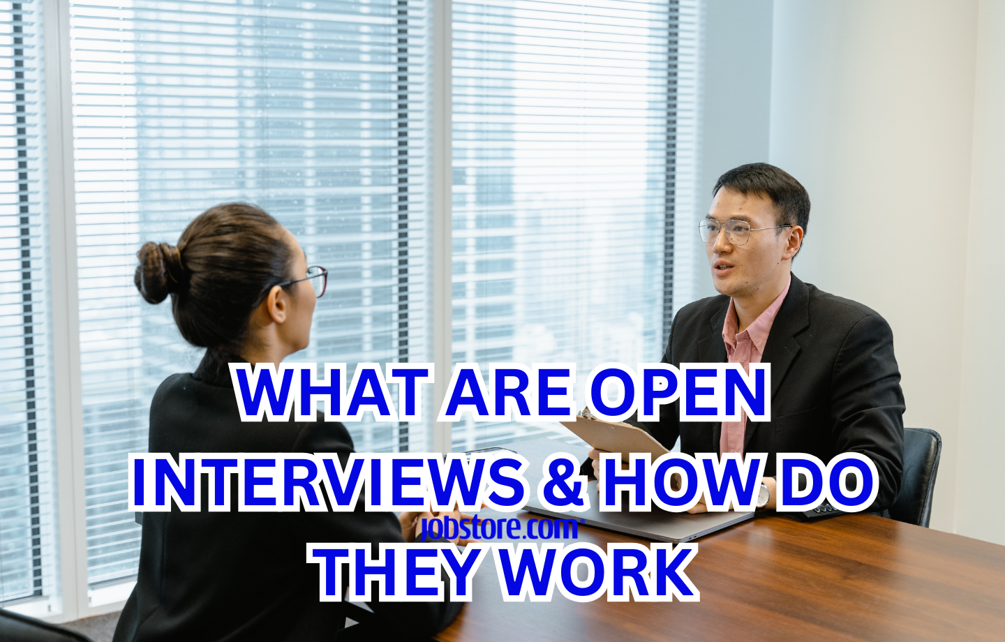 open interviews