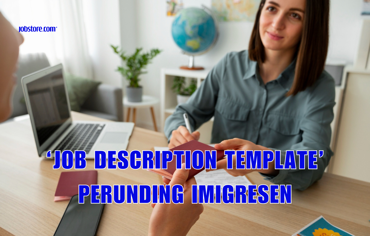 'Job Description Template' Perunding Imigresen