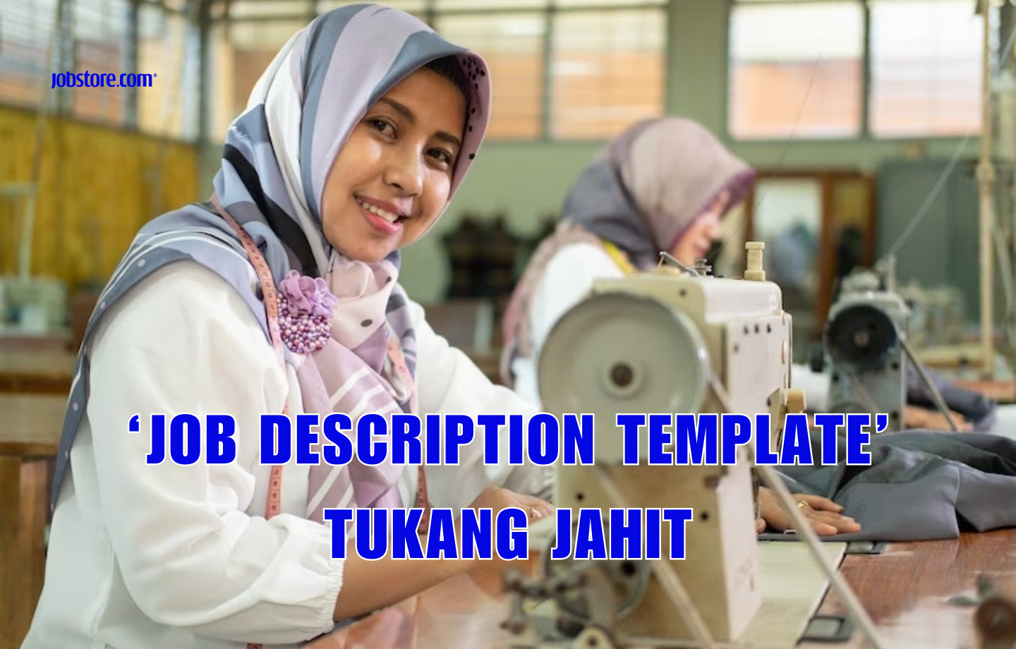 'Job Description Template' Tukang Jahit