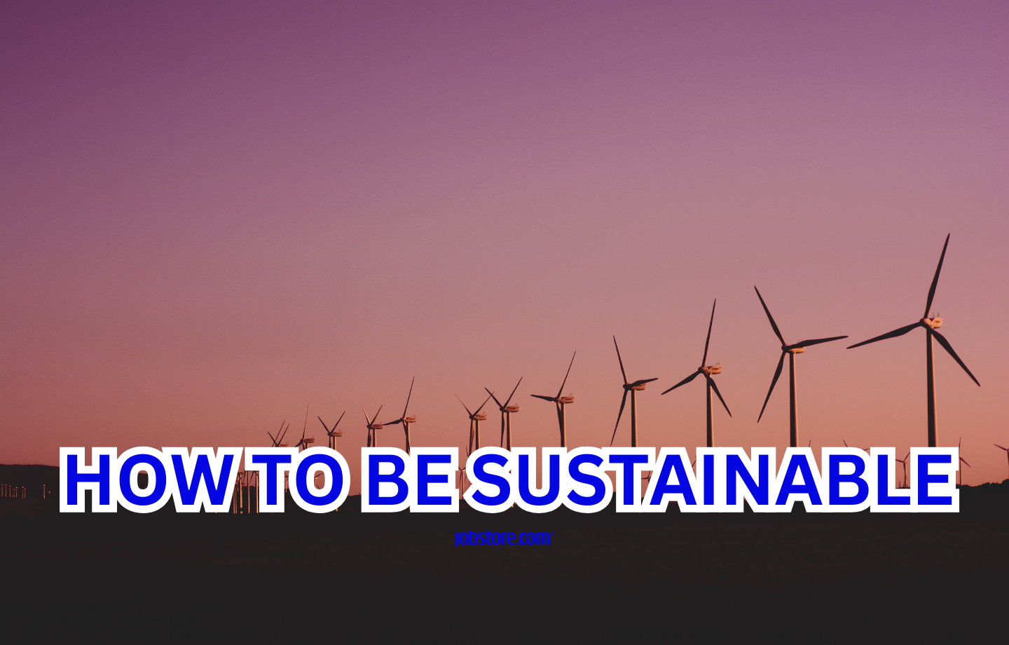 SUSTAINABLE
