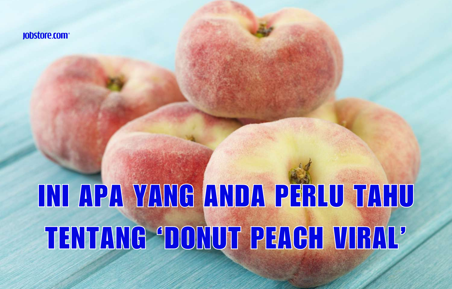Ini Apa Yang Anda Perlu Tahu Tentang ‘Donut Peach Viral’