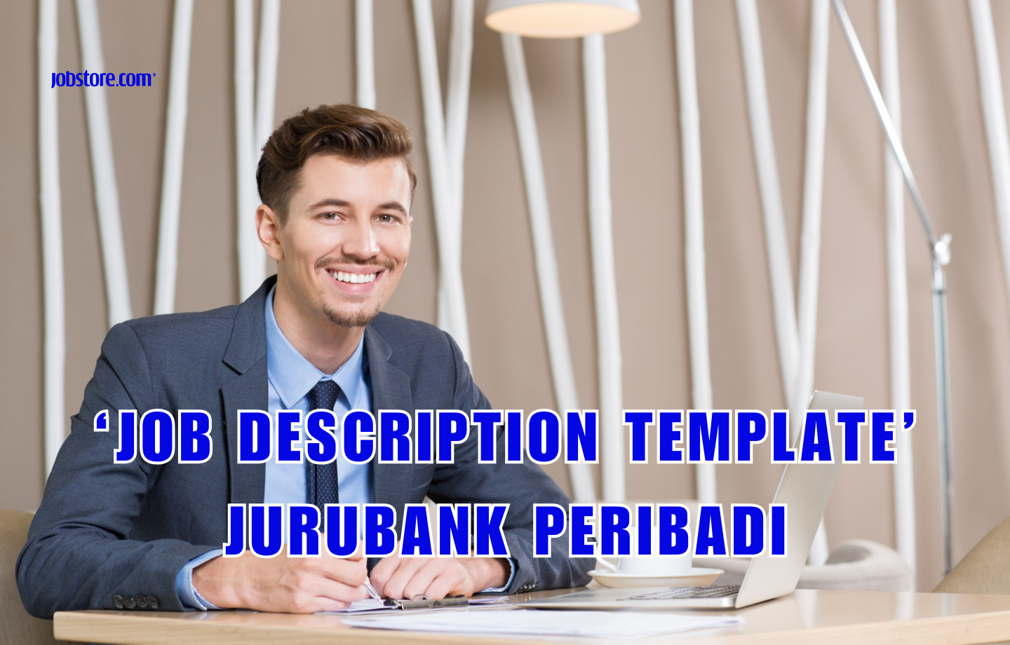 'Job Description Template' Jurubank Peribadi