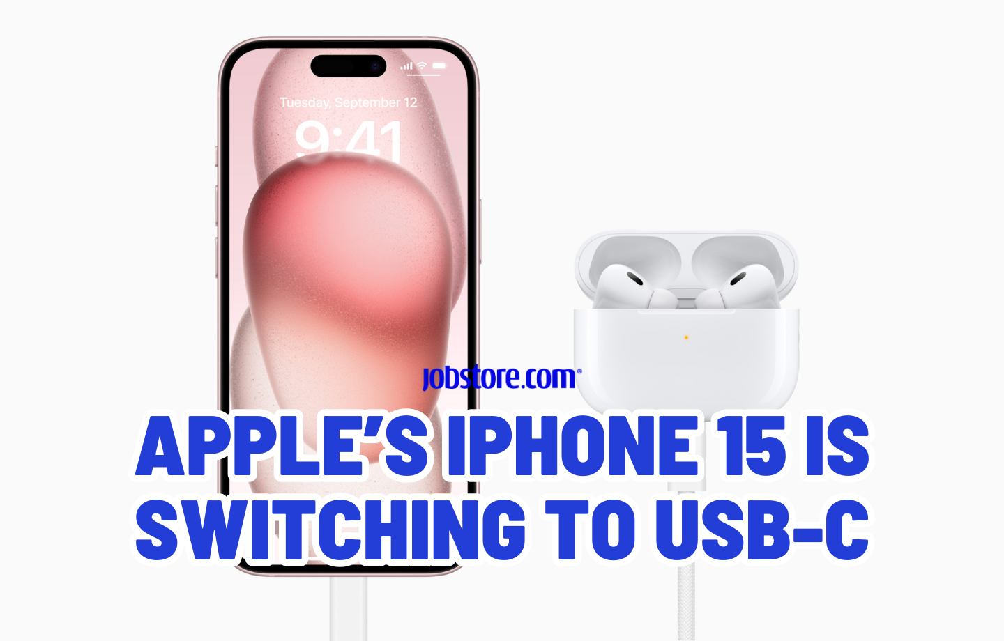 Apple’s iPhone 15 Is Switching to USB-C