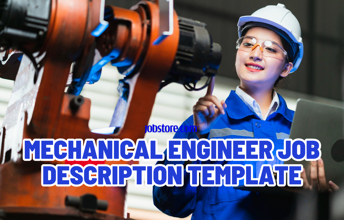 Mechanical Engineer Job Description Template.