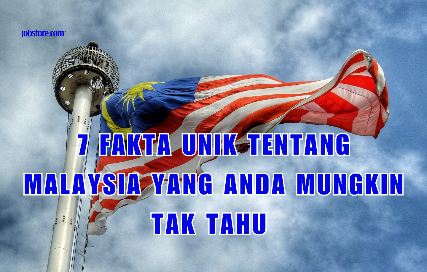 7 Fakta Unik Tentang Malaysia Yang Anda Mungkin Tak Tahu