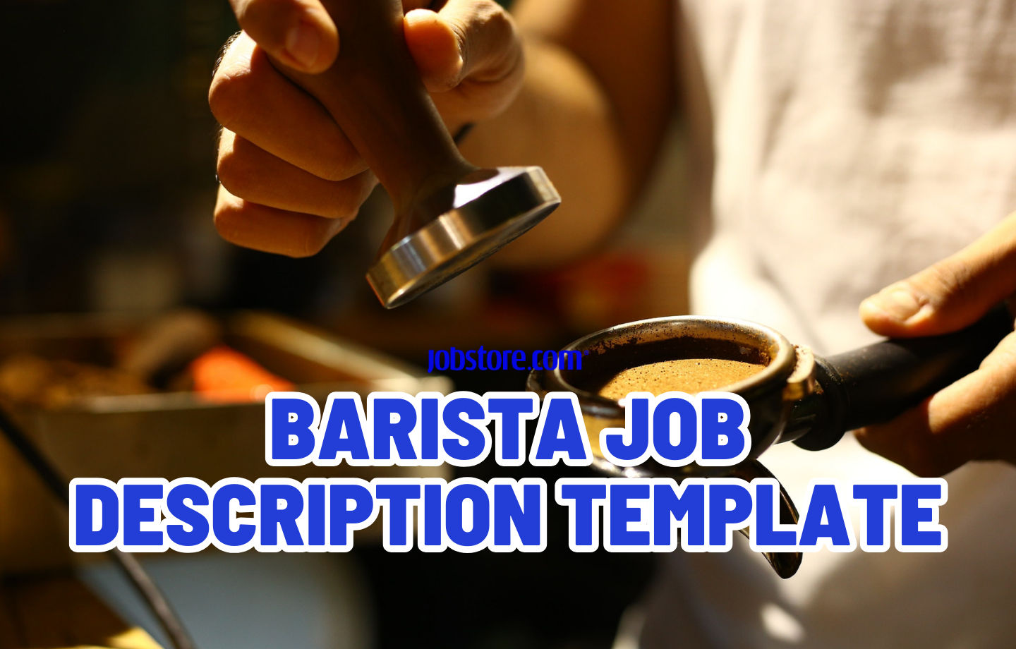 Barista Job Description Template
