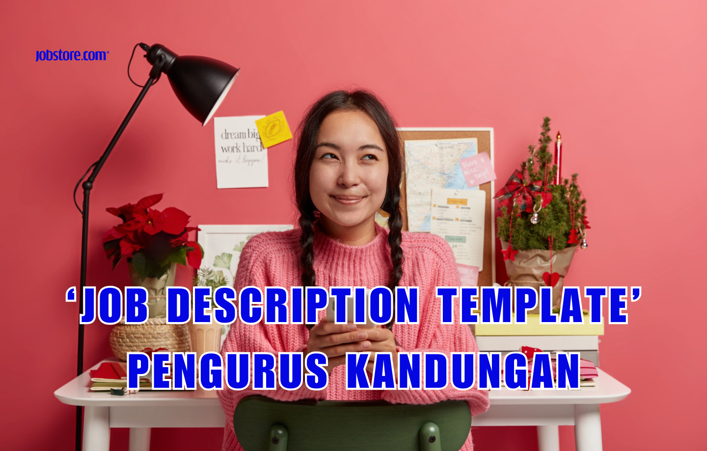 ‘Job Description Template’ Pengurus Kandungan