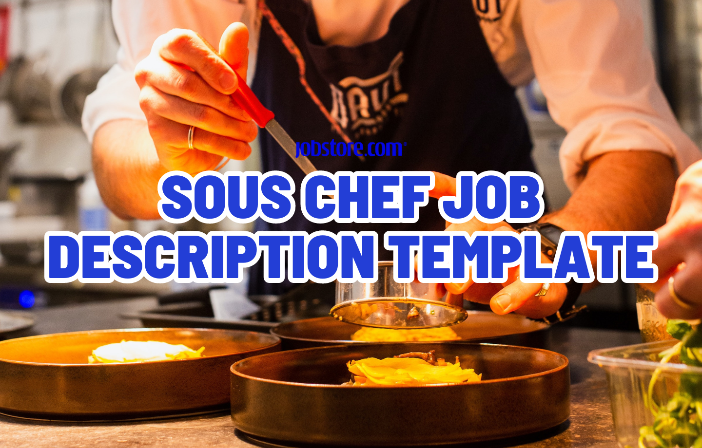 Sous Chef Job Description Template