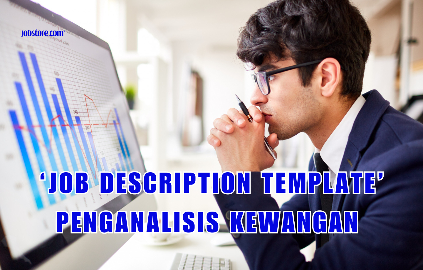 ‘Job Description Template’ Penganalisis Kewangan