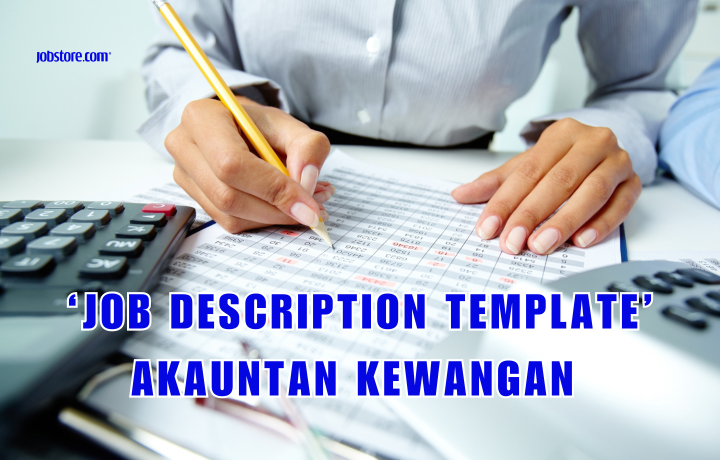 ‘Job Description Template’ Akauntan Kewangan