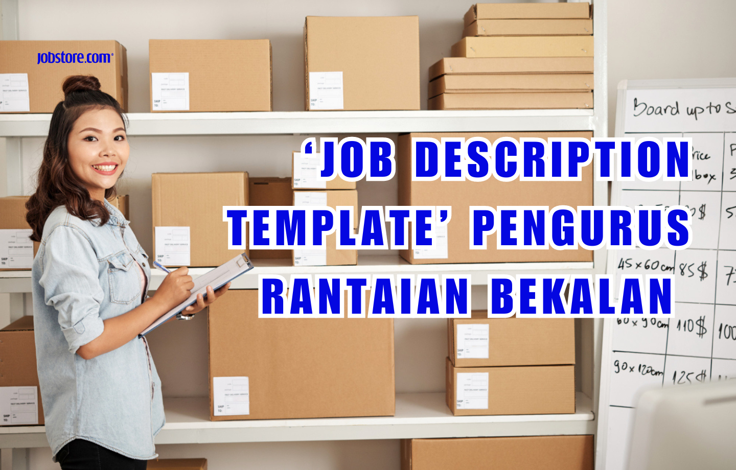 ‘Job Description Template’ Pengurus Rantaian Bekalan