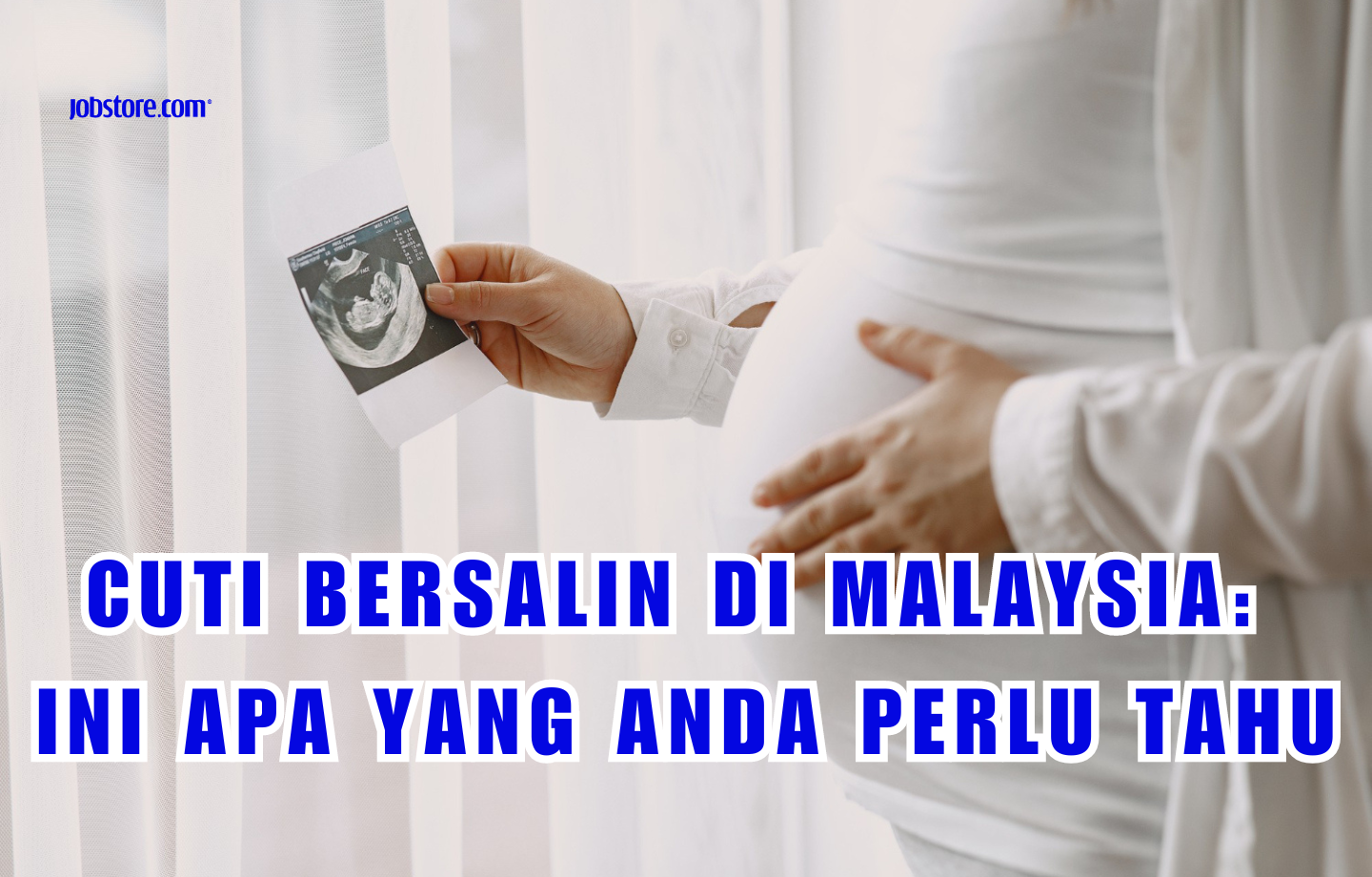 Cuti Bersalin Di Malaysia: Ini Apa Yang Anda Perlu Tahu