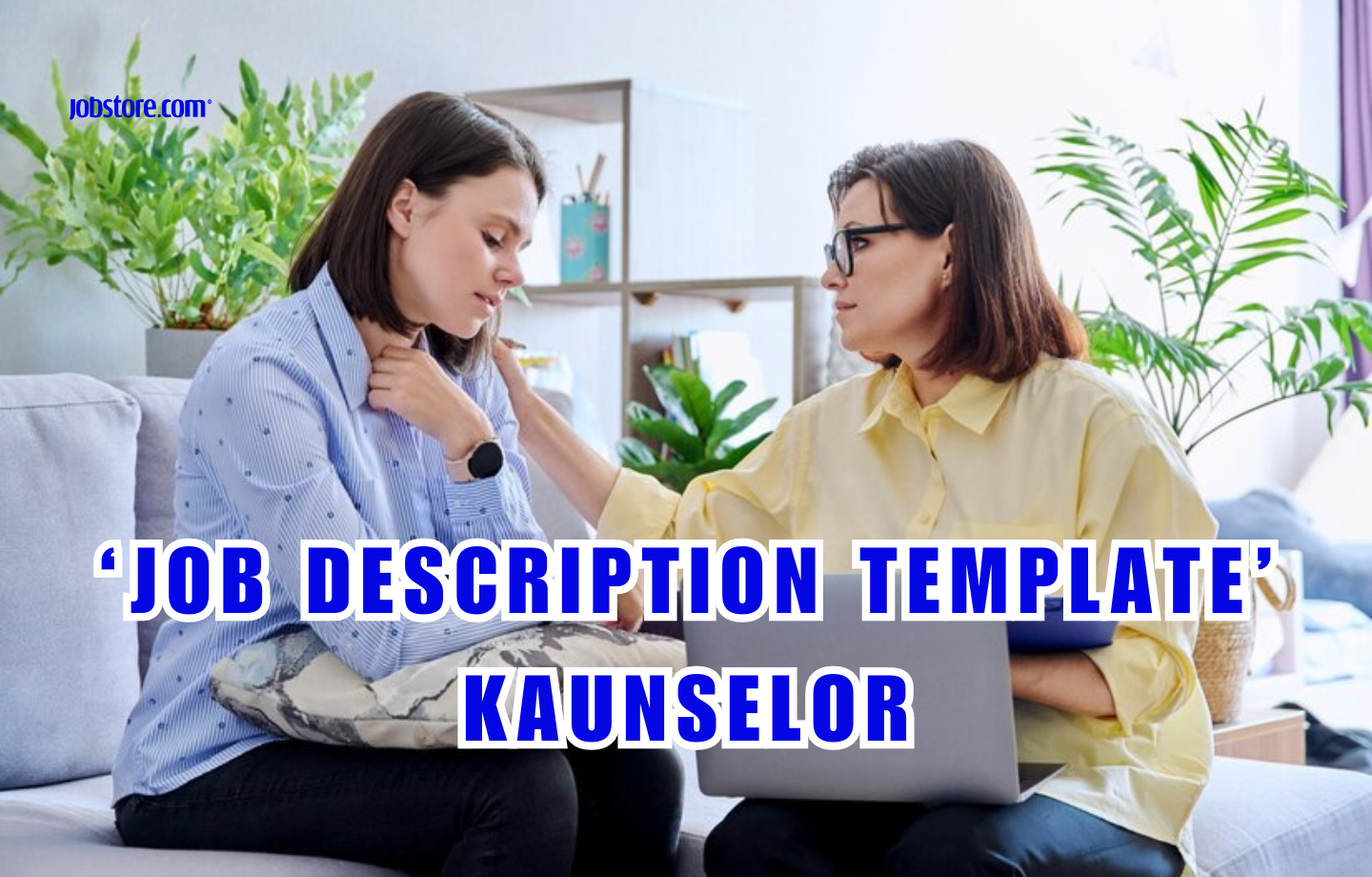 ‘Job Description Template’ Kaunselor