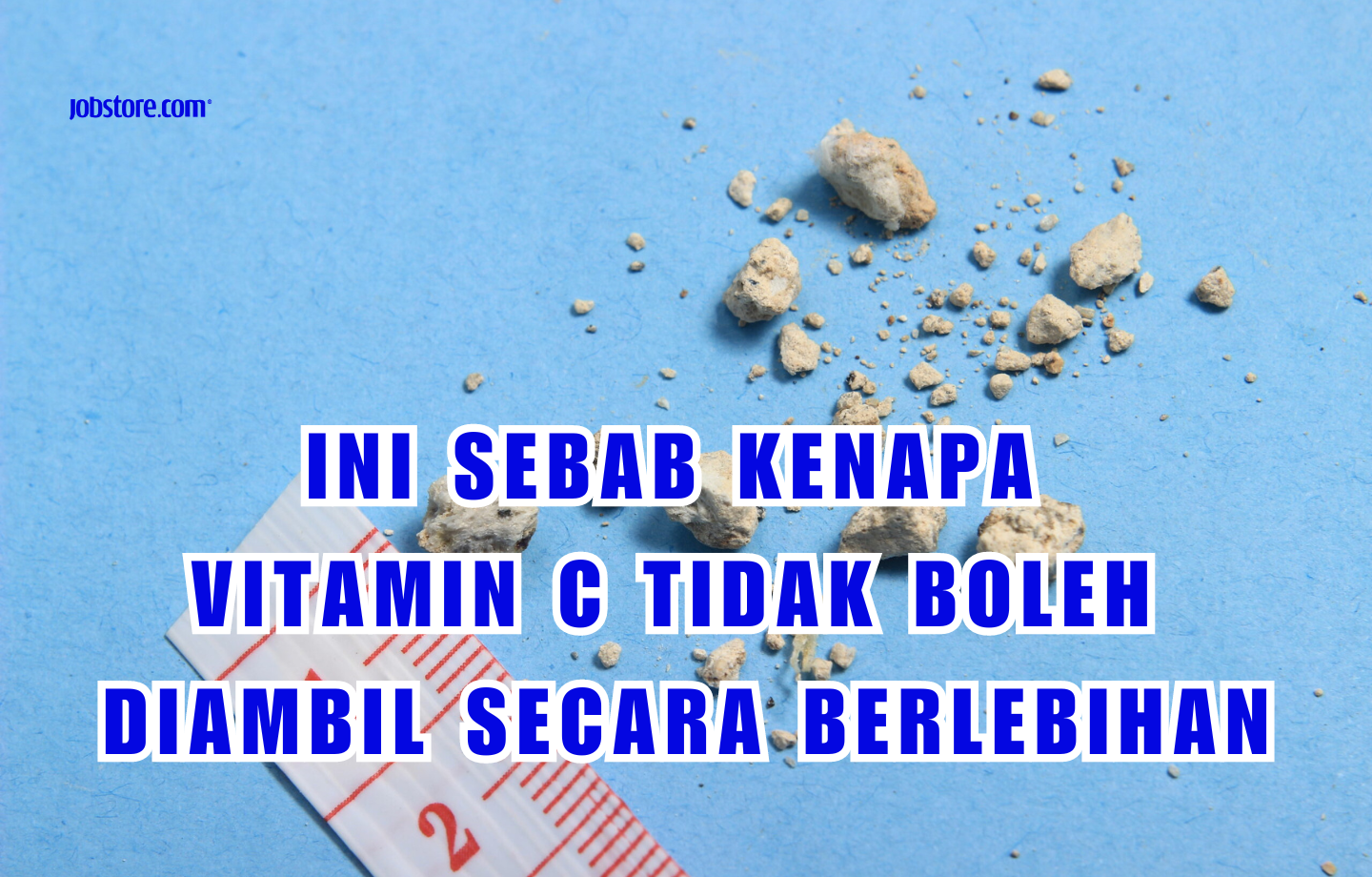 Ini Sebab Kenapa Vitamin C Tidak Boleh Diambil Secara Berlebihan